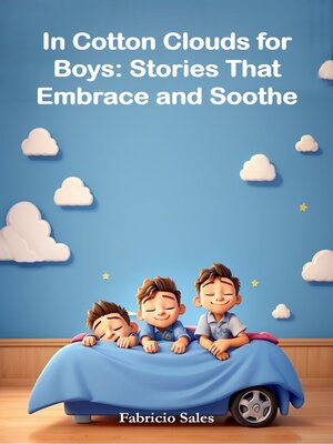 cover image of In Cotton Clouds for Boys